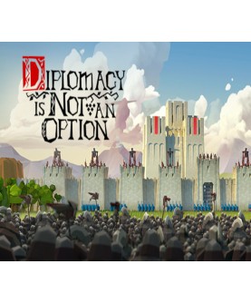Diplomacy is Not an Option Steam Key EUROPE